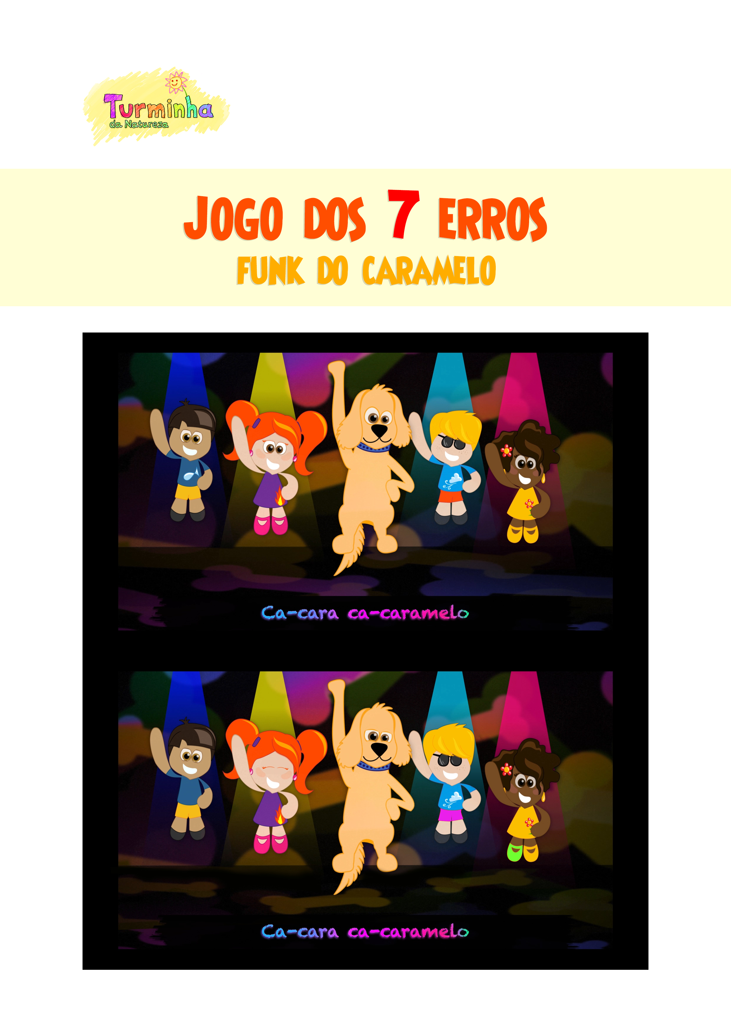 Jogo dos 7 erros  Turminha do Caramelo